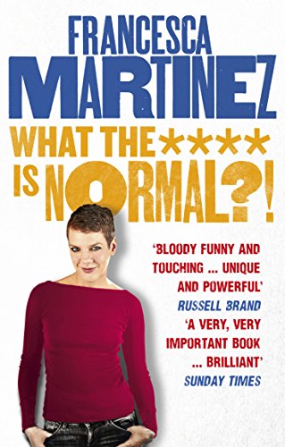 What the **** is Normal?! eBook : Martinez, Francesca: Amazon.ca: Kindle Store